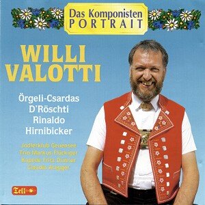 Cover Das Komponisten-Portrait Willi Valotti